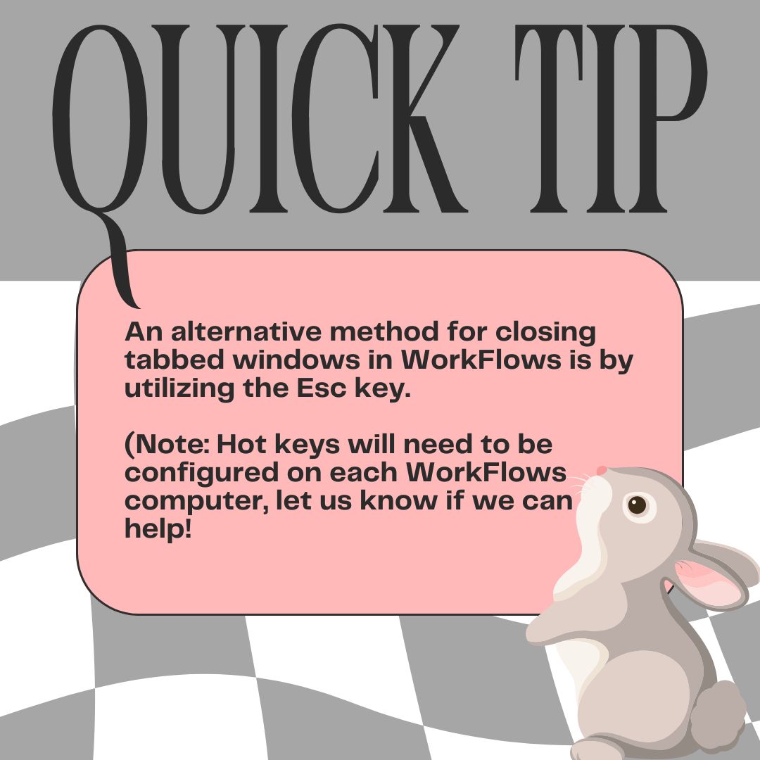 WorkFlows Quick Tip